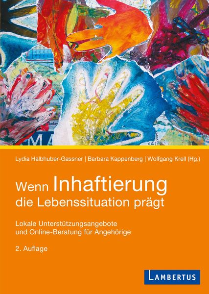 Produktbild: Wenn Inhaftierung die Lebenssituation pr&auml;gt