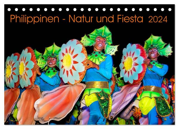 Philippinen - Natur und Fiesta (Tischkalender 2024 DIN A5 quer), CALVENDO Monatskalender