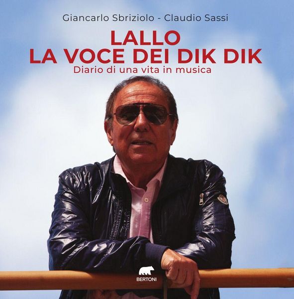 Produktbild: Lallo la voce dei Dik Dik. Diario di una vita in musica