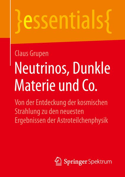 Produktbild: Neutrinos, Dunkle Materie und Co.