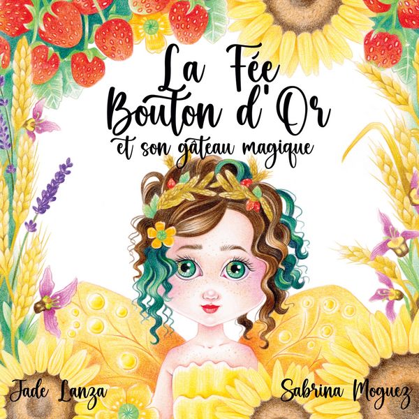 Produktbild: La F&eacute;e Bouton d'Or et son G&acirc;teau Magique