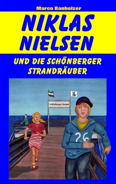 Produktbild: Niklas Nielsen und die Sch&ouml;nberger Strandr&auml;uber