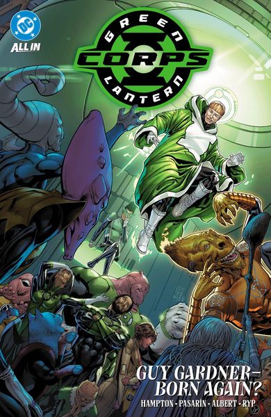 Produktbild: Green Lantern Corps Vol. 3: Guy Gardner - Born Again?
