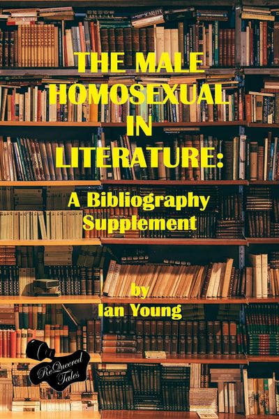 Produktbild: The Male Homosexual in Literature: A Bibliography Supplement