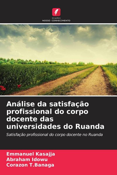 Produktbild: An&aacute;lise da satisfa&ccedil;&atilde;o profissional do corpo docente das universidades do Ruanda
