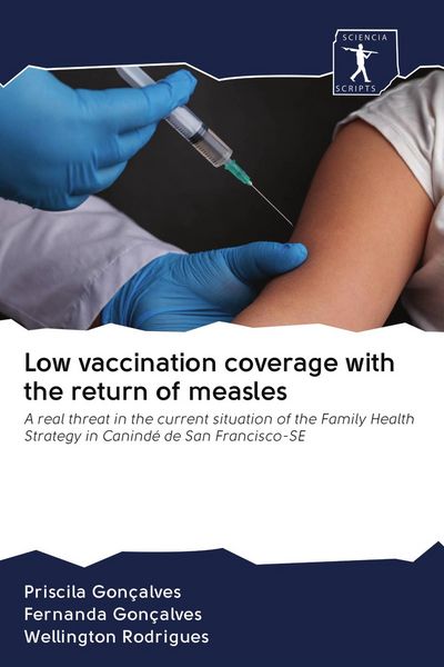 Produktbild: Low vaccination coverage with the return of measles