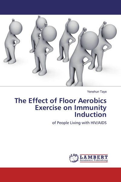 Produktbild: The Effect of Floor Aerobics Exercise on Immunity Induction