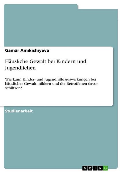 Produktbild: H&auml;usliche Gewalt bei Kindern und Jugendlichen