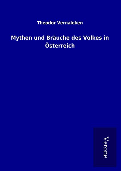 Produktbild: Mythen und Br&auml;uche des Volkes in &Ouml;sterreich