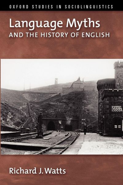 Produktbild: Language Myths and the History of English