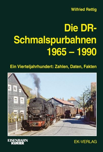 Produktbild: Die DR-Schmalspurbahnen 1965-1990