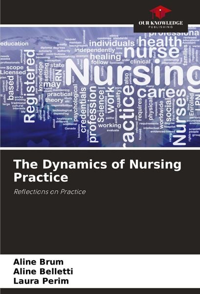 Produktbild: The Dynamics of Nursing Practice