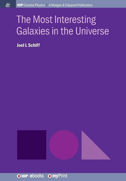 Produktbild: The Most Interesting Galaxies in the Universe