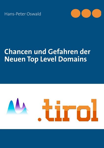 Produktbild: Chancen und Gefahren der Neuen Top Level Domains