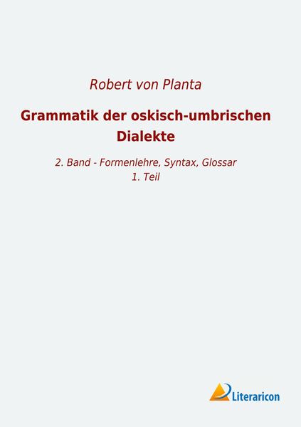 Produktbild: Grammatik der oskisch-umbrischen Dialekte