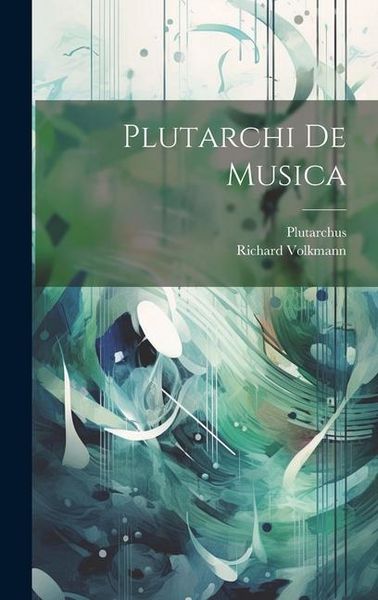 Produktbild: Plutarchi De Musica
