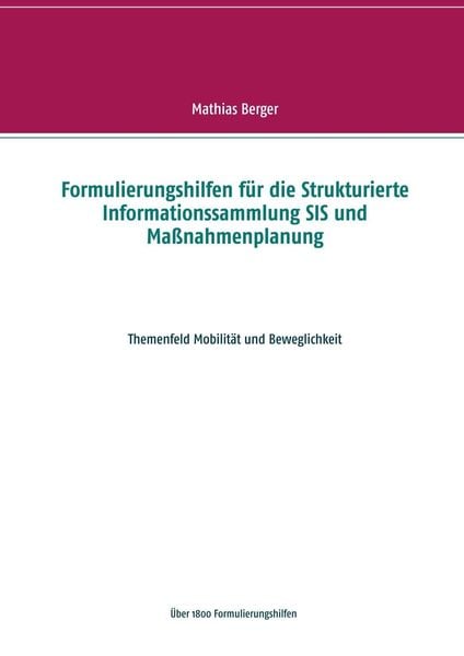 Produktbild: Formulierungshilfen f&uuml;r die Strukturierte Informationssammlung SIS und Ma&szlig;nahmenplanung