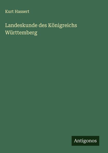 Produktbild: Landeskunde des K&ouml;nigreichs W&uuml;rttemberg