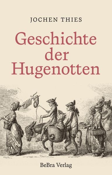 Produktbild: Geschichte der Hugenotten