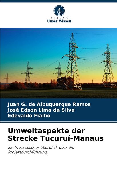 Produktbild: Umweltaspekte der Strecke Tucuru&iacute;-Manaus