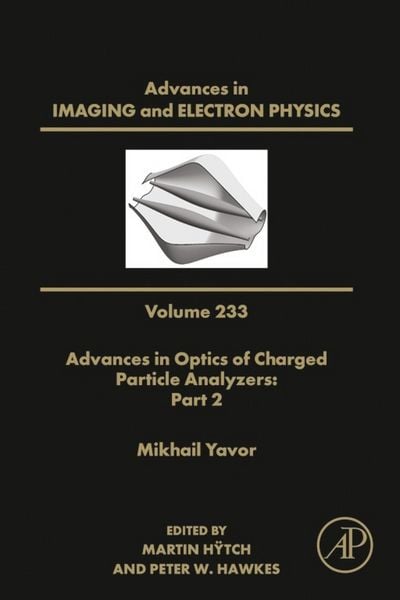 Produktbild: Advances in Optics of Charged Particle Analyzers: Part 2