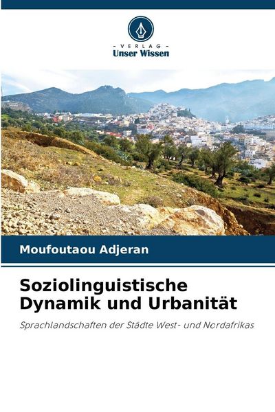 Produktbild: Soziolinguistische Dynamik und Urbanit&auml;t
