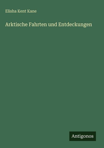 Produktbild: Arktische Fahrten und Entdeckungen