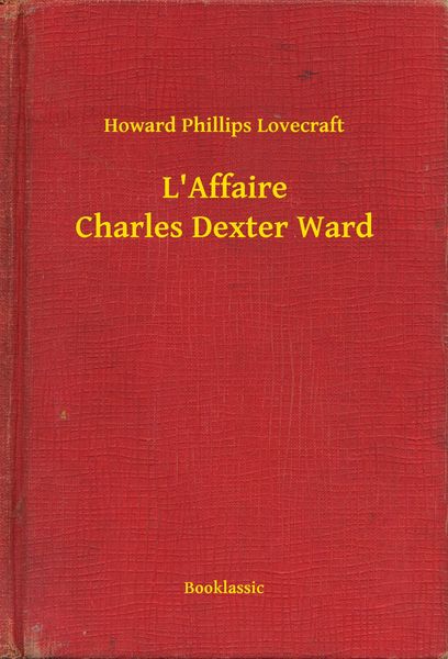 Produktbild: L'Affaire Charles Dexter Ward