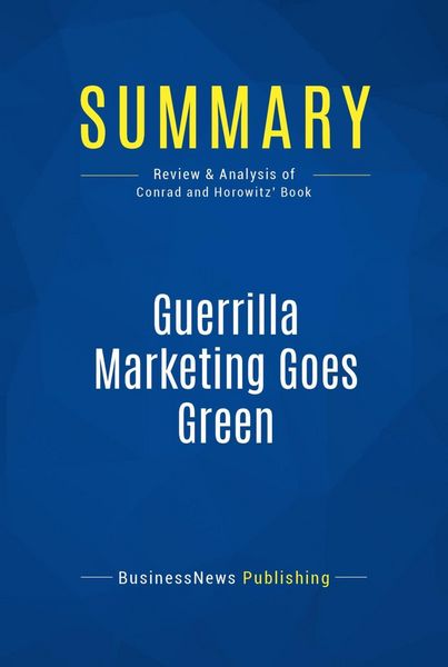 Produktbild: Summary: Guerrilla Marketing Goes Green