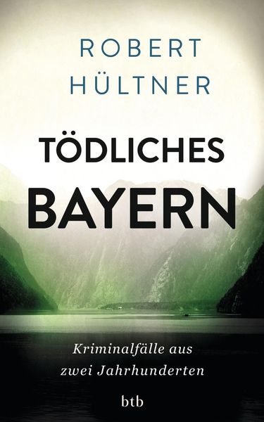 Produktbild: T&ouml;dliches Bayern