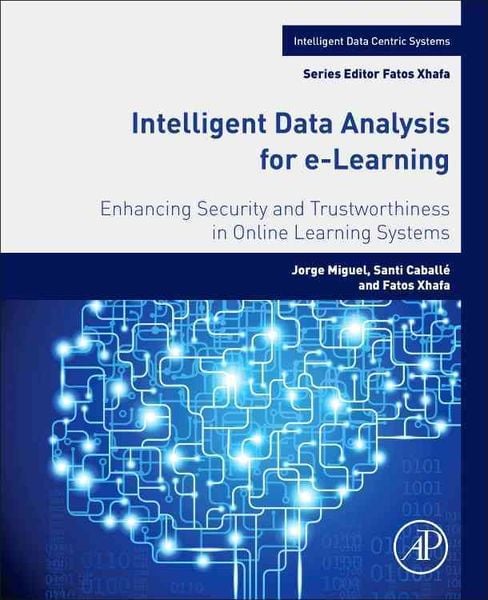 Produktbild: Miguel, J: Intelligent Data Analysis for e-Learning