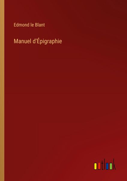 Produktbild: Manuel d'&Eacute;pigraphie