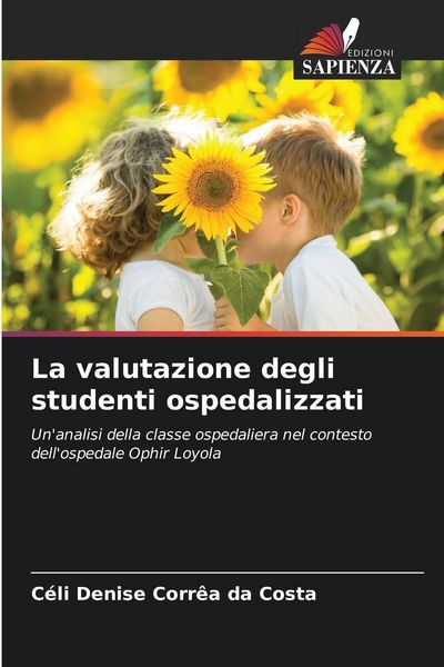 Produktbild: La valutazione degli studenti ospedalizzati