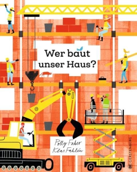 Wer baut unser Haus?, Gebundene Ausgabe von Polly Faber, Gerstenberg