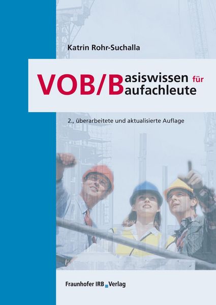 Produktbild: VOB/B - Basiswissen f&uuml;r Baufachleute.