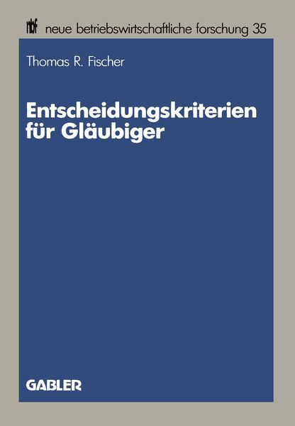 Produktbild: Entscheidungskriterien f&uuml;r Gl&auml;ubiger