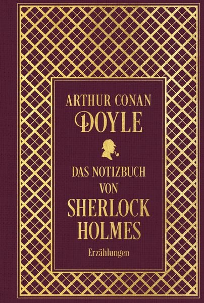 Produktbild: Das Notizbuch von Sherlock Holmes: S&auml;mtliche Erz&auml;hlungen Band 5: mit einem Nachwort von Martin Engelmann