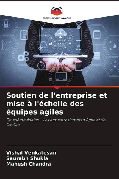 Produktbild: Soutien de l'entreprise et mise &agrave; l'&eacute;chelle des &eacute;quipes agiles