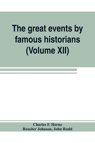 Produktbild: The great events by famous historians (Volume XII)