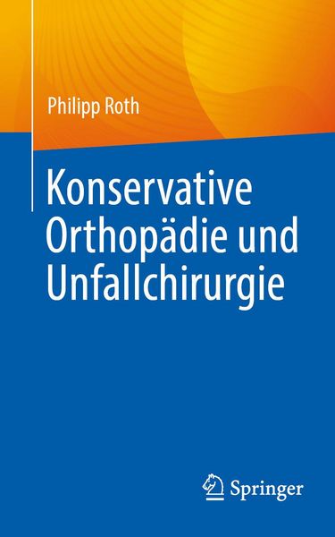 Produktbild: Konservative Orthop&auml;die und Unfallchirurgie
