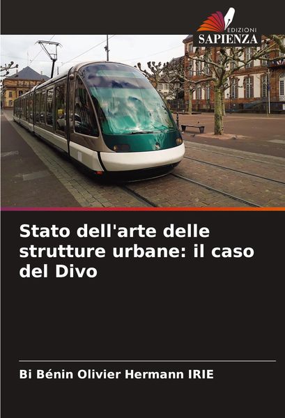 Produktbild: Stato dell'arte delle strutture urbane: il caso del Divo