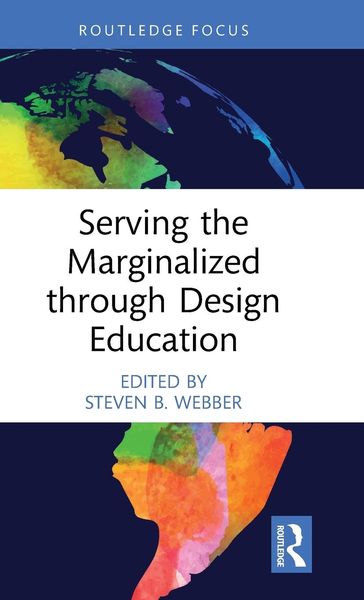 Produktbild: Serving the Marginalized through Design Education