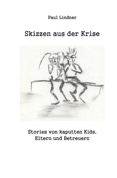 Produktbild: Skizzen aus der Krise