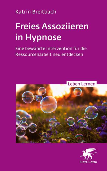 Produktbild: Freies Assoziieren in Hypnose (Leben Lernen, Bd. 353)