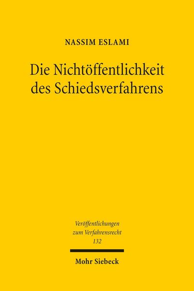 Produktbild: Die Nicht&ouml;ffentlichkeit des Schiedsverfahrens