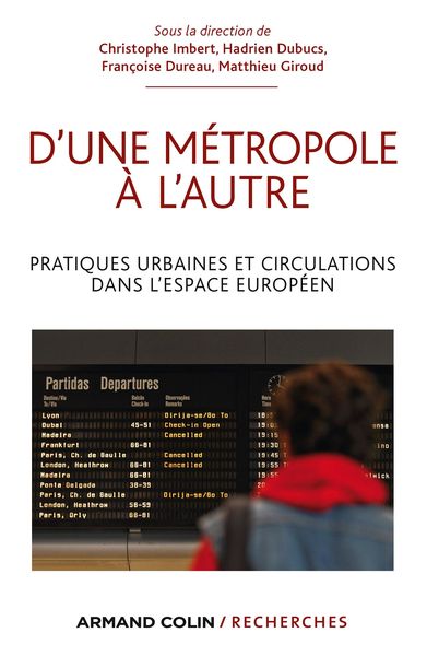 Produktbild: D'une m&eacute;tropole &agrave; l'autre