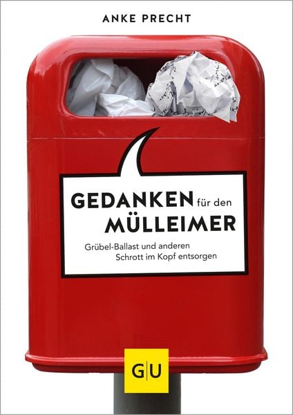 Produktbild: Gedanken f&uuml;r den M&uuml;lleimer