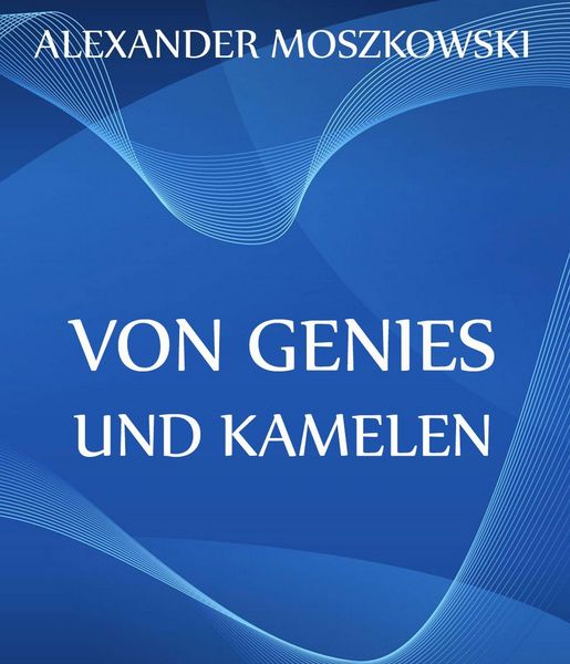 Produktbild: Von Genies und Kamelen