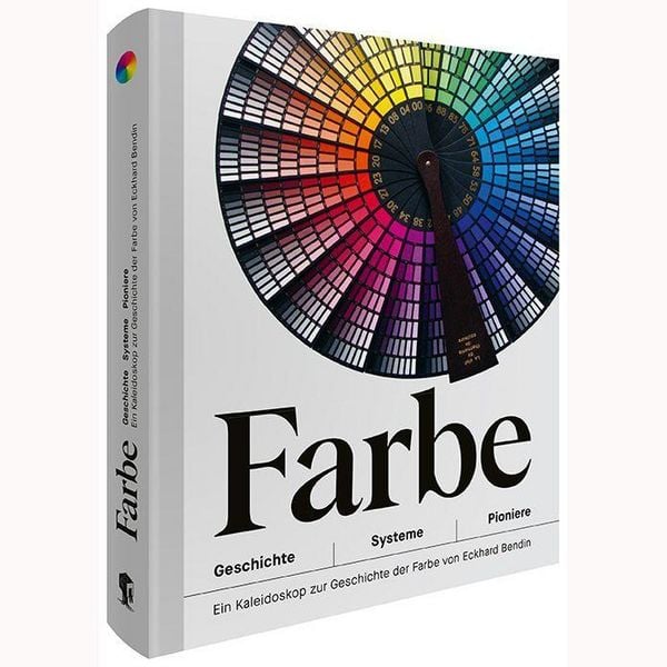 Produktbild: Farbe &ndash; Geschichte | Systeme | Pioniere