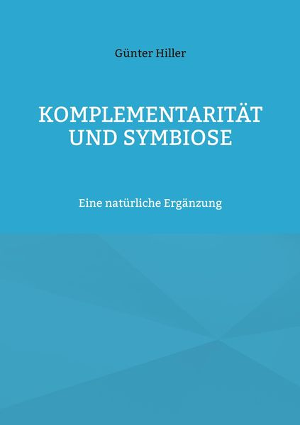 Produktbild: Komplementarit&auml;t und Symbiose